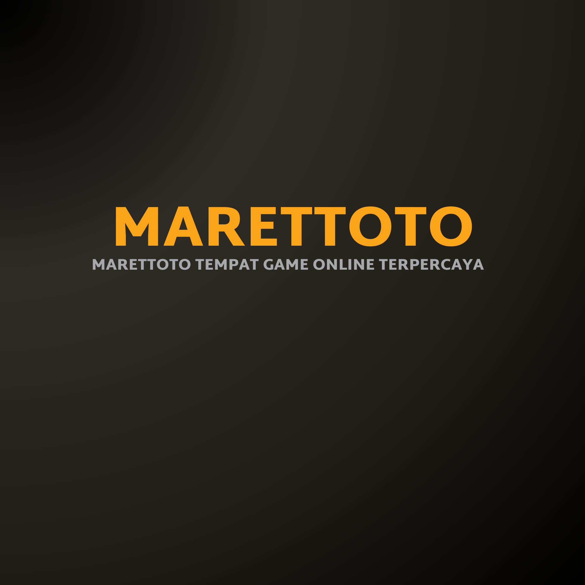 Marettoto Tempat Game Online Terpercaya
